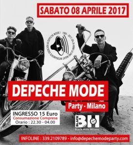 SABATO 08 APRILE 2017 44° DEPECHE MODE Party @ BLACK HOLE - MILANO - ITALY